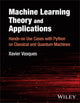 Book cover of: Machine Learning Theory and Applications. By: Xavier Vasques