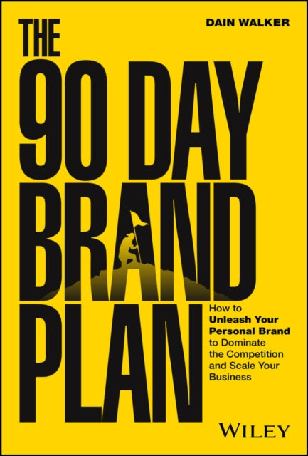 Book cover of: 90 Day Brand Plan