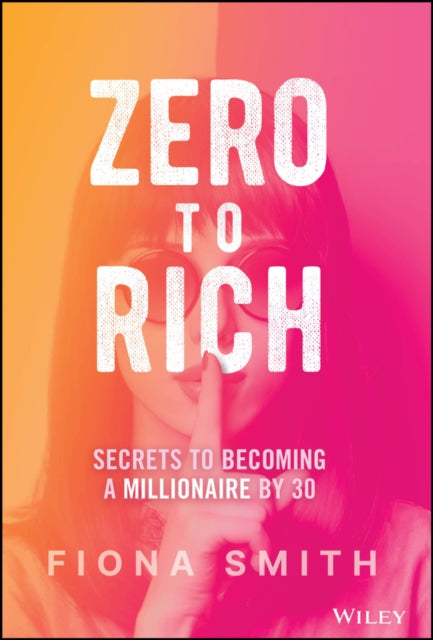 Book cover of: Zero to Rich. By: Fiona Smith