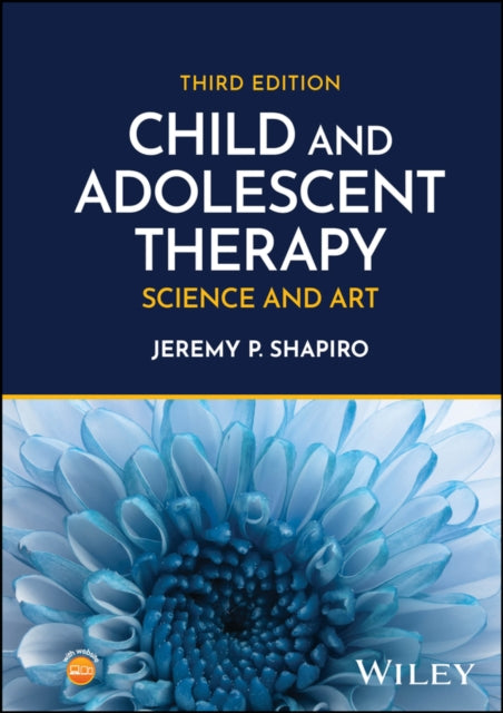 Book cover of: Child and Adolescent Therapy. By: Jeremy P. Shapiro