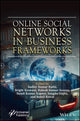 Book cover of: Online Social Networks in Business Frameworks. By: Sudhir Kumar Rathi