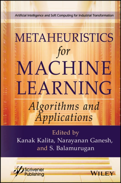 Book cover of: Metaheuristics for Machine Learning. By: Kanak Kalita