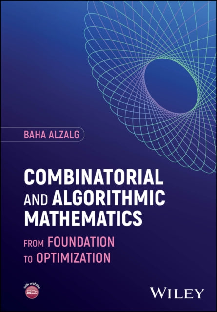 Book cover of: Combinatorial and Algorithmic Mathematics. By: Alzalg