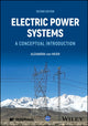 Book cover of: Electric Power Systems. By: Alexandra von Meier