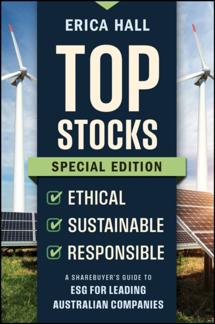 Book cover of: Top Stocks Special Edition - Ethical, Sustainable, Responsible. By: Erica Hall