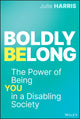 Book cover of: Boldly Belong. By: Julie Harris
