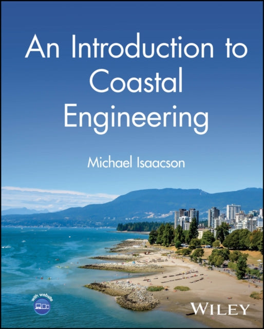 Book cover of: Introduction to Coastal Engineering. By: Michael Isaacson