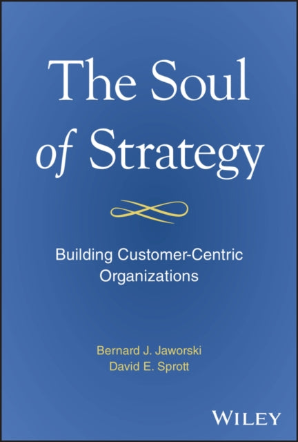 The Soul of Strategy