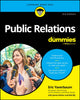 Book cover of: Public Relations For Dummies. By: Eric Yaverbaum