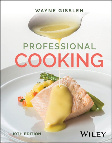 Professional Cooking, with eBook Access Code