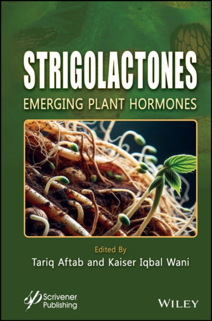 Book cover of: Strigolactones. By: Tariq Aftab