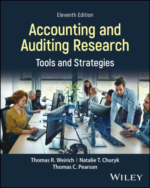 Book cover of: Accounting and Auditing Research. By: Thomas R. Weirich