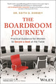 Book cover of: Boardroom Journey. By: Keith D. Dorsey