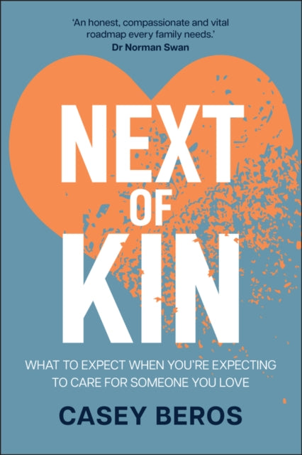 Book cover of: Next of Kin. By: C. Beros