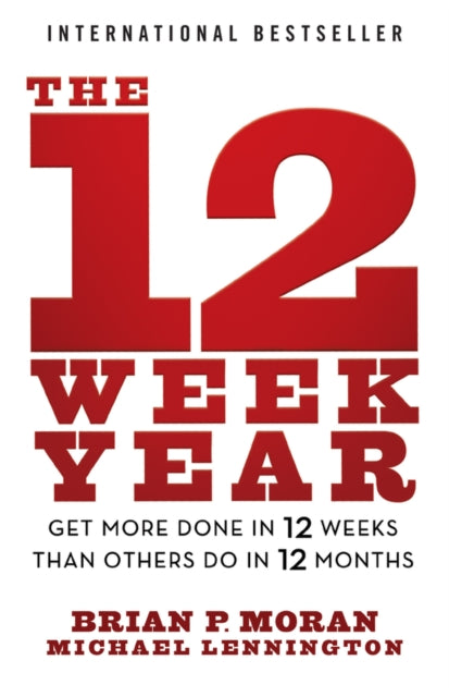 Book cover of: 12 Week Year