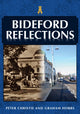 Book cover of: Bideford Reflections. By: Peter Christie