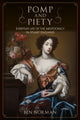 Book cover of: Pomp and Piety. By: Ben Norman