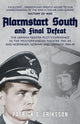 Book cover of: Alarmstart South and Final Defeat. By: Patrick G. Eriksson
