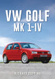Book cover of: VW Golf. By: Richard Copping