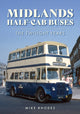 Book cover of: Midlands Half-cab Buses. By: Mike Rhodes