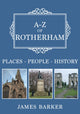 Book cover of: A-Z of Rotherham