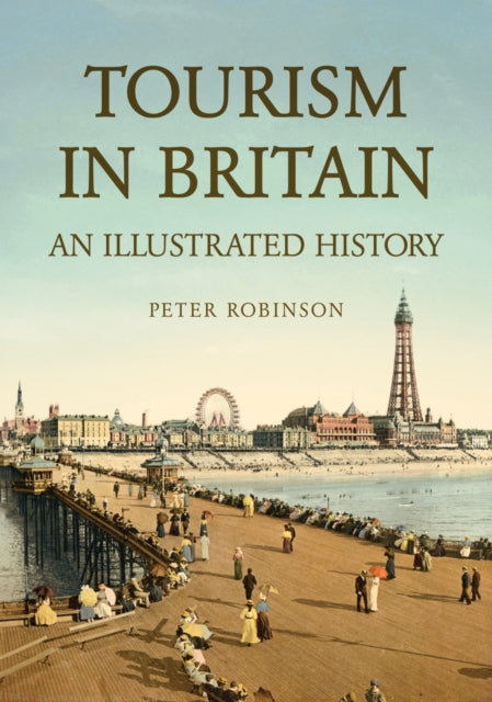 Book cover of: Tourism in Britain