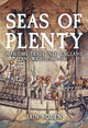 Book cover of: Seas of Plenty. By: Iain Soden