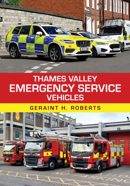Book cover of: Thames Valley Emergency Service Vehicles