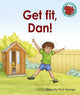 Book cover of: Get fit, Dan!. By: Paul George