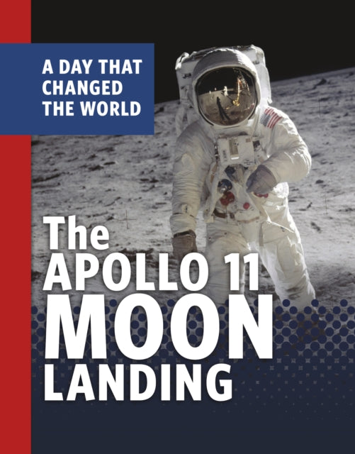 Book cover of: Apollo 11 Moon Landing. By: Amy Maranville