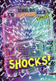 Book cover of: Shocks! - Express Edition. By: Michael Dahl