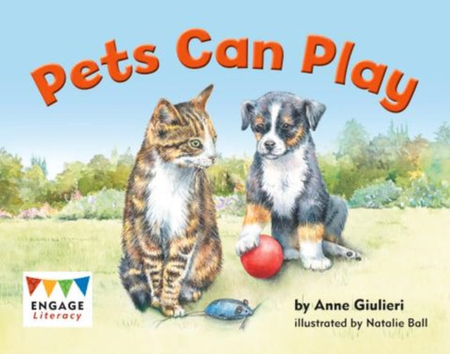 Book cover of: Pets Can Play. By: Anne Giulieri