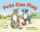 Book cover of: Pets Can Play. By: Anne Giulieri