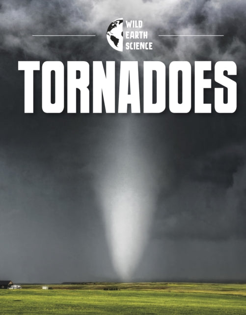 Book cover of: Tornadoes. By: Jaclyn Jaycox