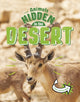 Book cover of: Animals Hidden in the Desert. By: Jessica Rusick