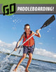Book cover of: Go Paddleboarding!. By: Heather E. Schwartz