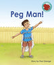 Book cover of: Peg Man!. By: Paul George