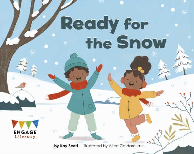 Book cover of: Ready for the Snow. By: Kay Scott