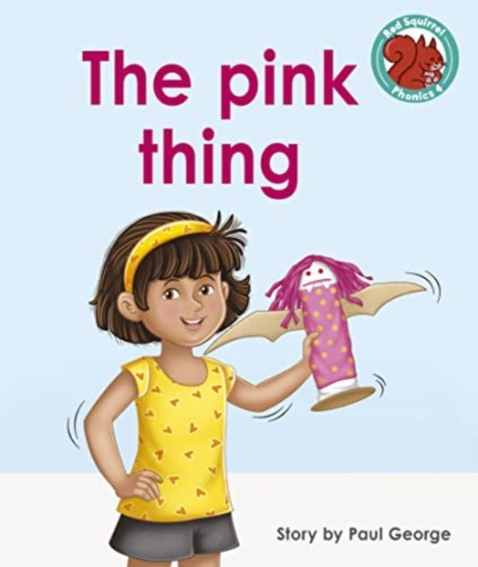 Book cover of: pink thing. By: Paul George