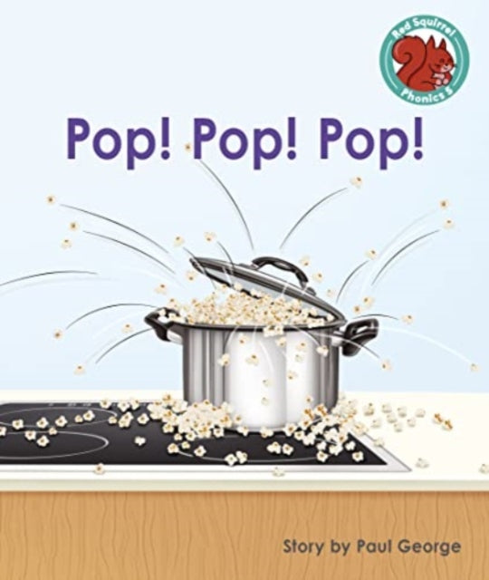 Book cover of: Pop! Pop! Pop!. By: Paul George