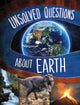 Book cover of: Unsolved Questions About Earth. By: Myra Faye Turner