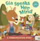 Book cover of: Gia Speaks Her Mind. By: Rosario Martinez