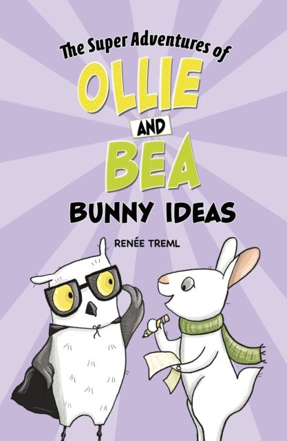 Book cover of: Bunny Ideas. By: Renée Treml