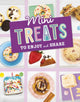 Book cover of: Mini Treats to Enjoy and Share. By: Megan Borgert-Spaniol