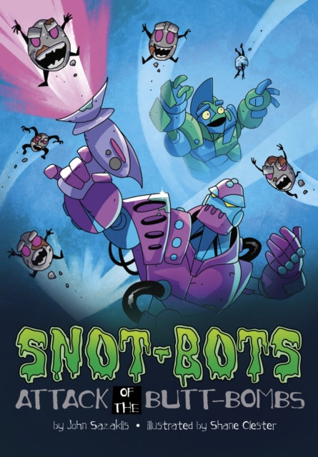 Book cover of: Attack of the Butt-Bombs!. By: John Sazaklis