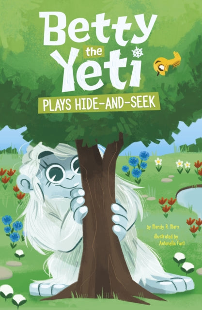 Book cover of: Betty the Yeti Plays Hide-and-Seek. By: Antonella Fant