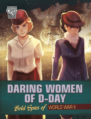 Daring Women of D-Day