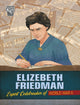 Book cover of: Elizebeth Friedman. By: Alisha Monnin