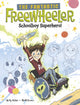 Book cover of: Fantastic Freewheeler, Schoolboy Superhero!. By: Scott Brown