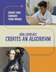 Book cover of: Ada Lovelace Creates an Algorithm. By: Rachel Werner